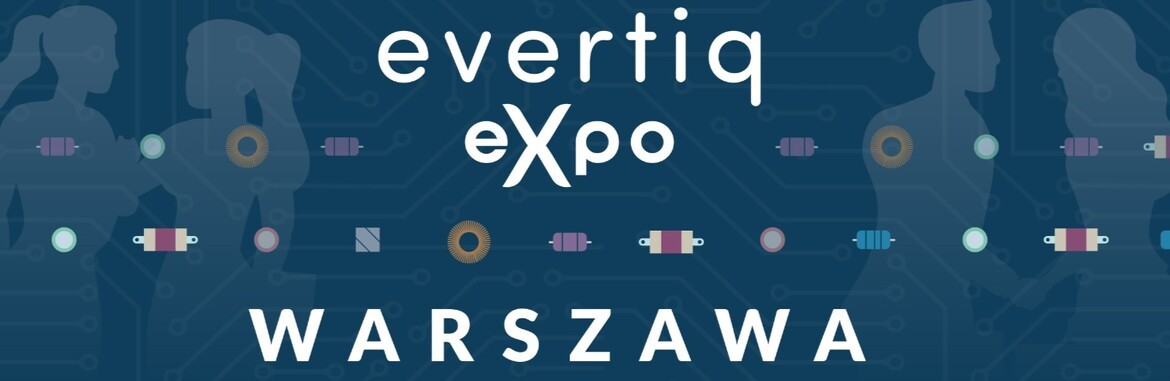Spotkajmy się na Evertiq Expo w Warszawie