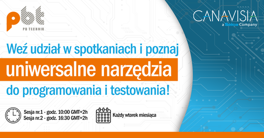 CANAVISIA - poznaj narzędzia do programowania i testowania układów elektronicznych